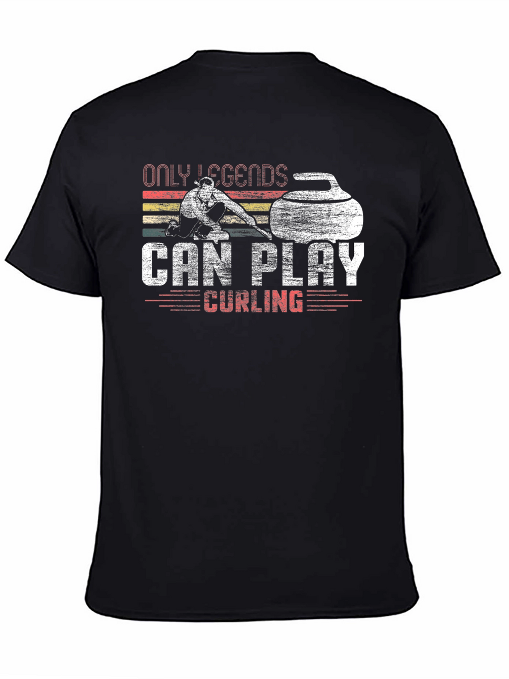 Only Legends Can Play Curling Graphic T-Shirt
