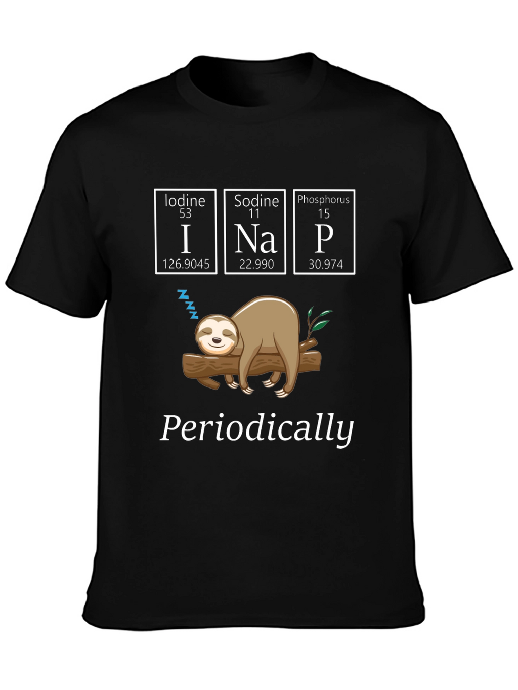 Periodically Sloth T-Shirt