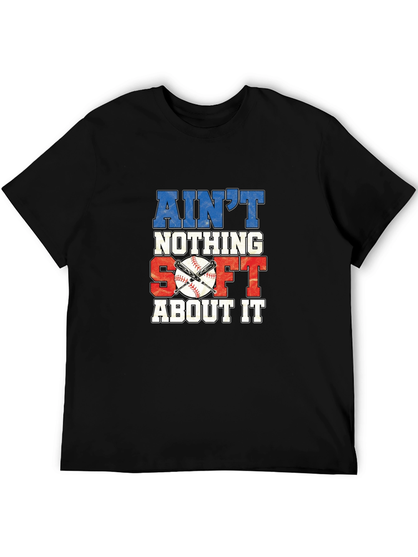 Aint Nothing Soft About It Baseball Graphic Tee