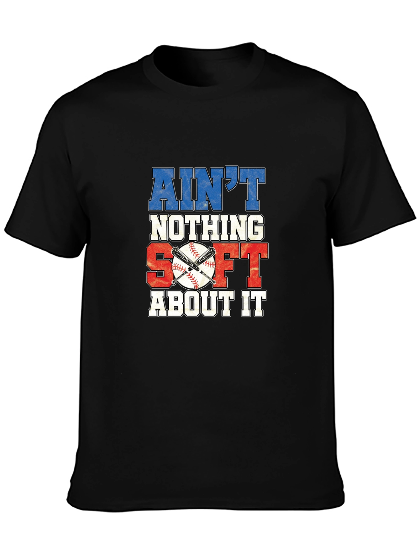 Aint Nothing Soft About It Baseball Graphic Tee