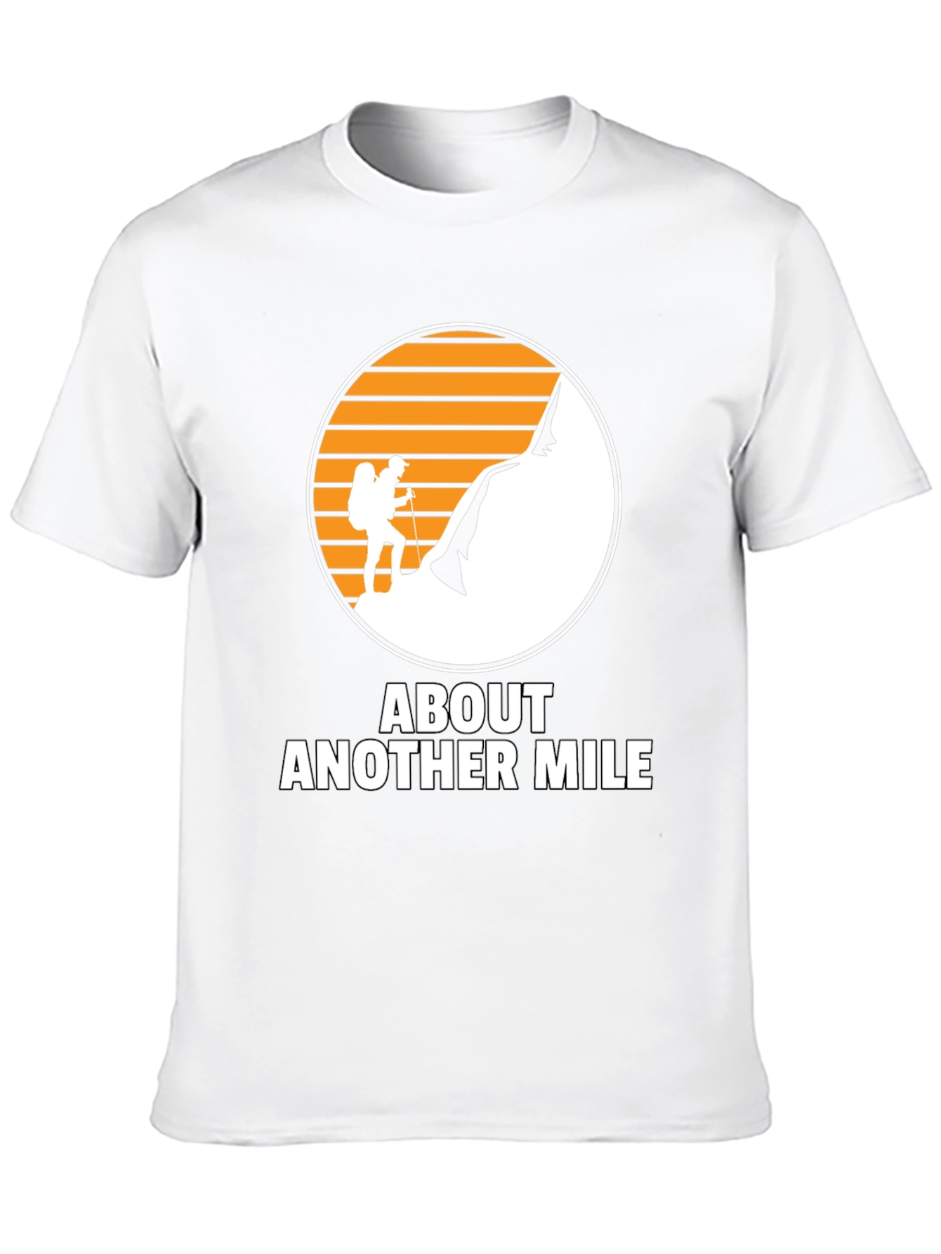 About Another Mile Climbing T-Shirt