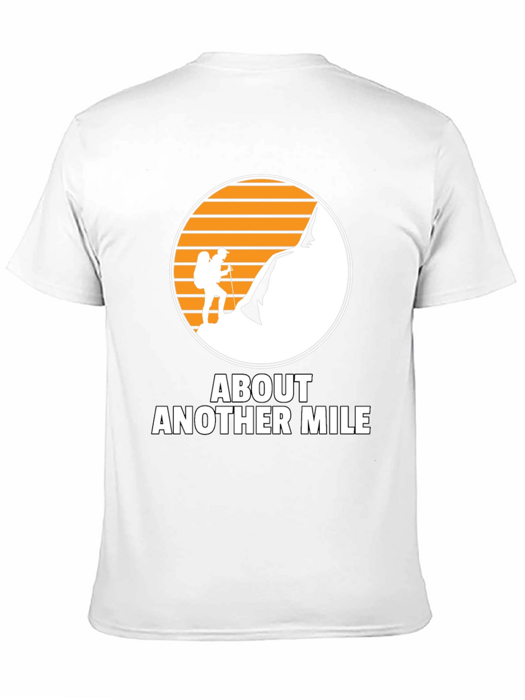 About Another Mile Climbing T-Shirt