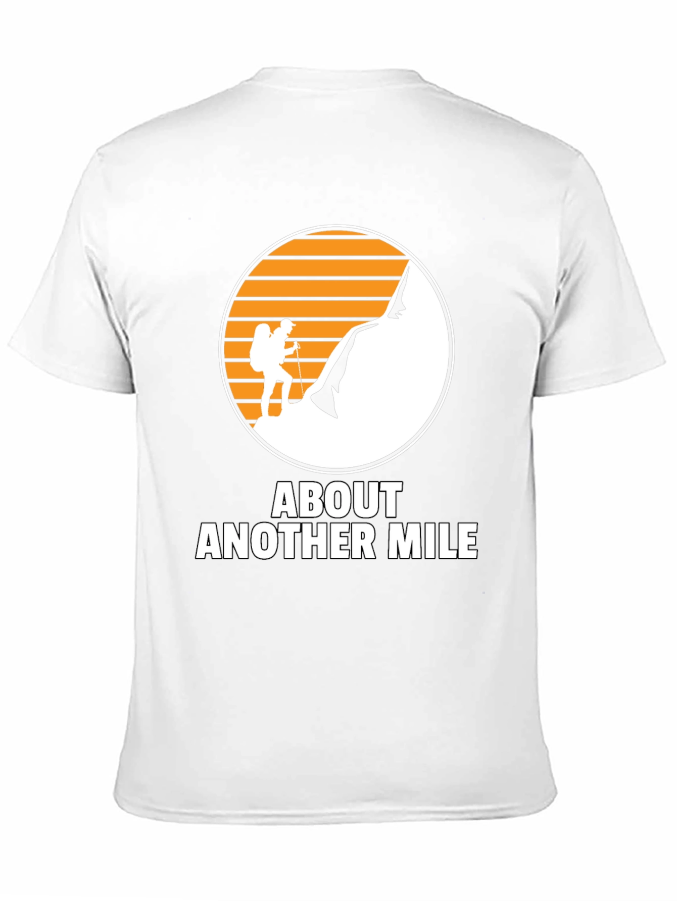 About Another Mile Climbing T-Shirt
