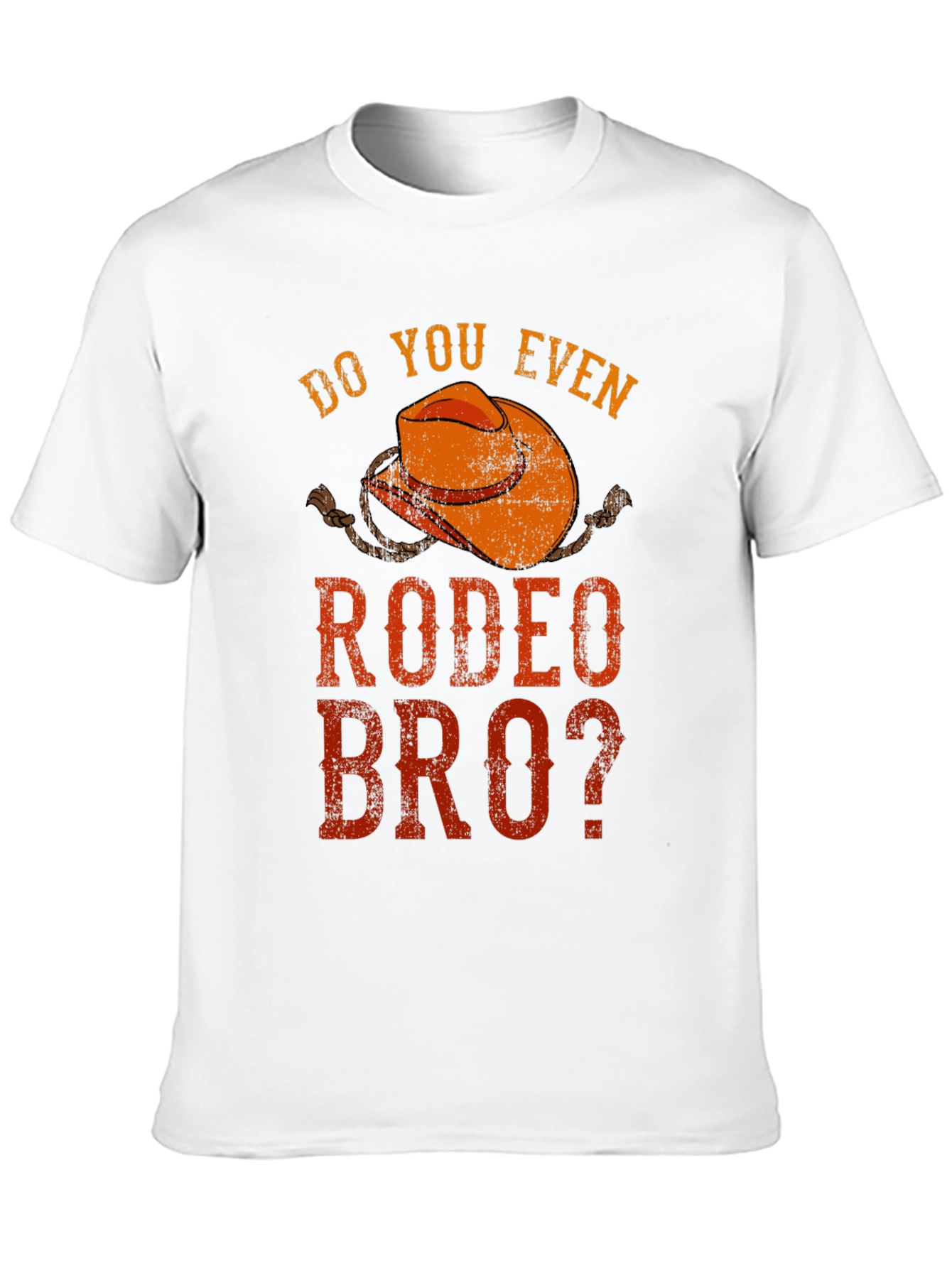Do You Even Rodeo Bro? Graphic Tee
