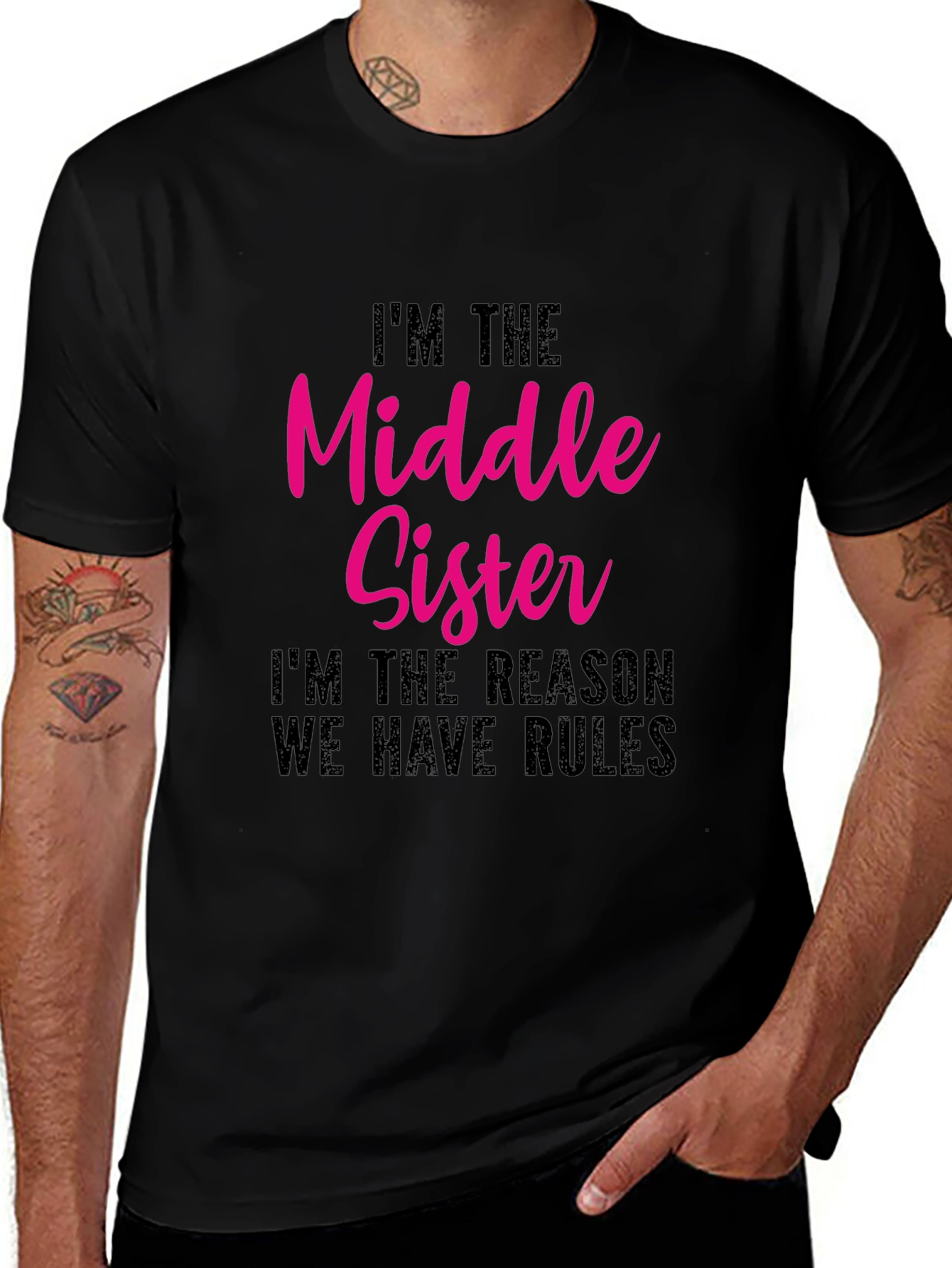 Middle Sister Tee - Funny Sibling T-Shirt