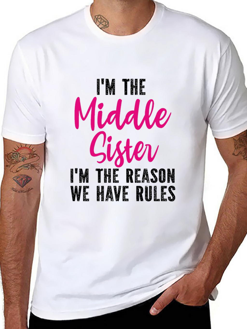 Middle Sister Tee - Funny Sibling T-Shirt