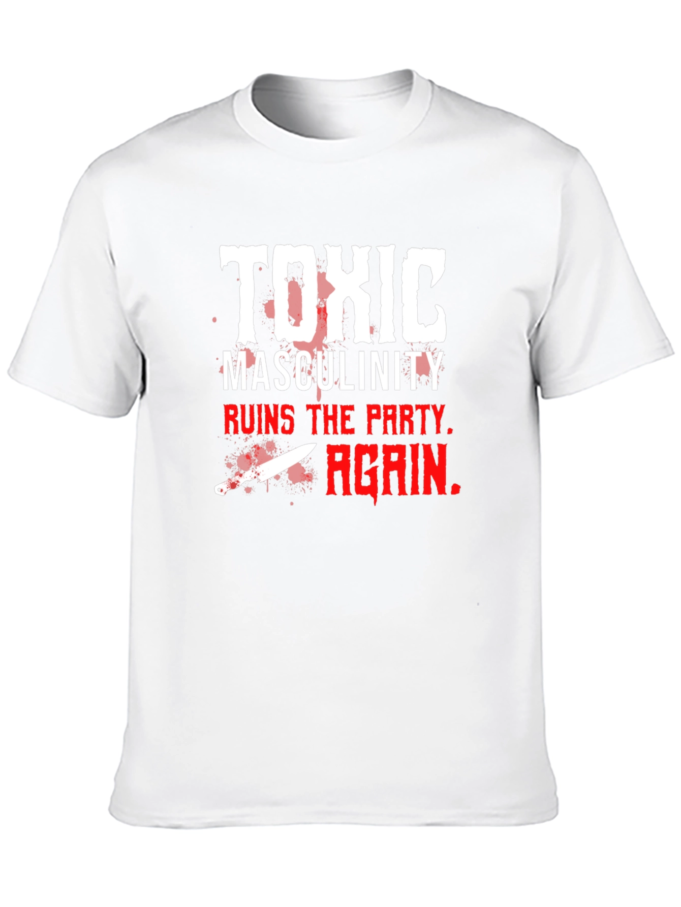 Toxic Masculinity T-Shirt
