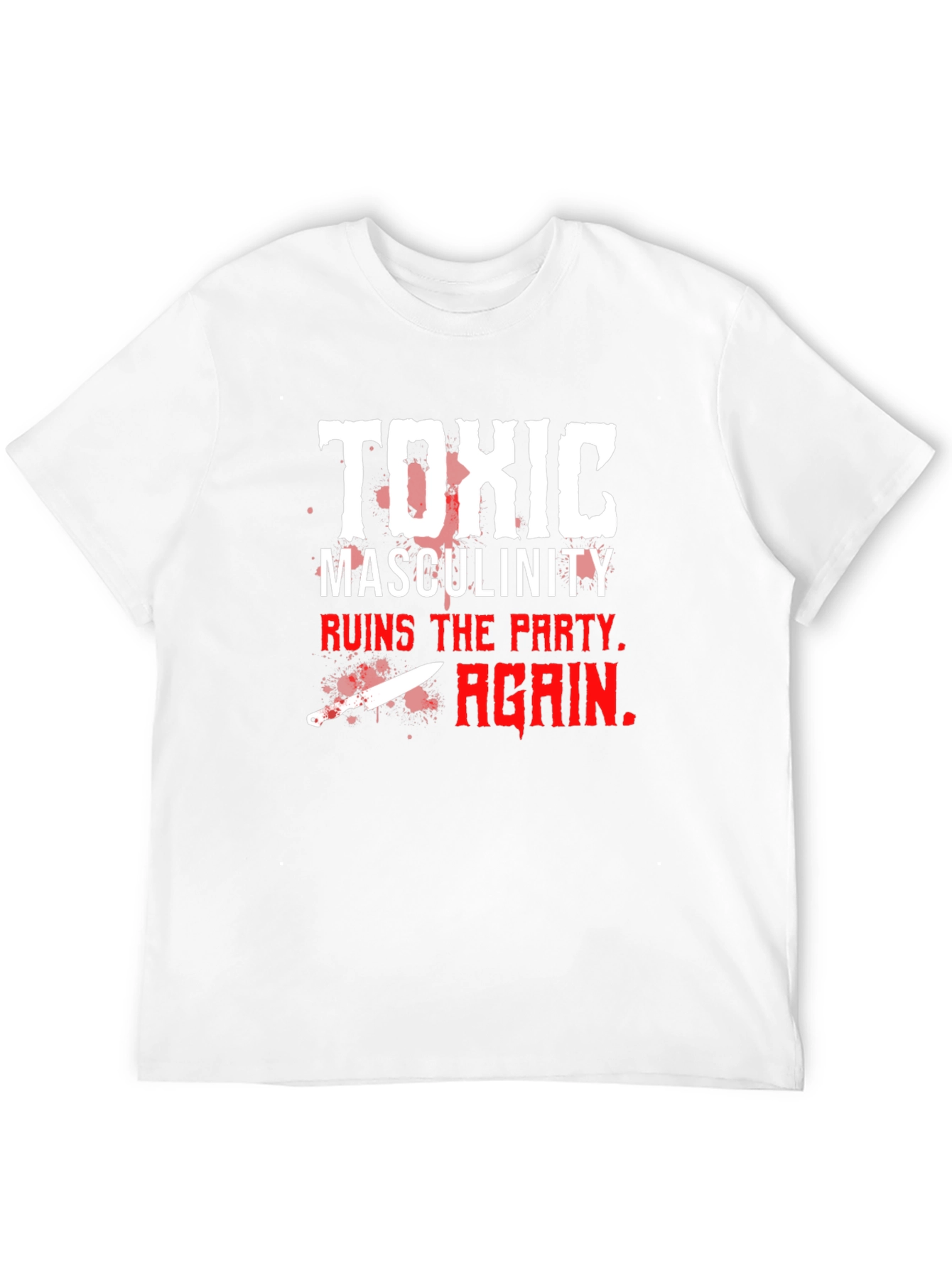 Toxic Masculinity T-Shirt