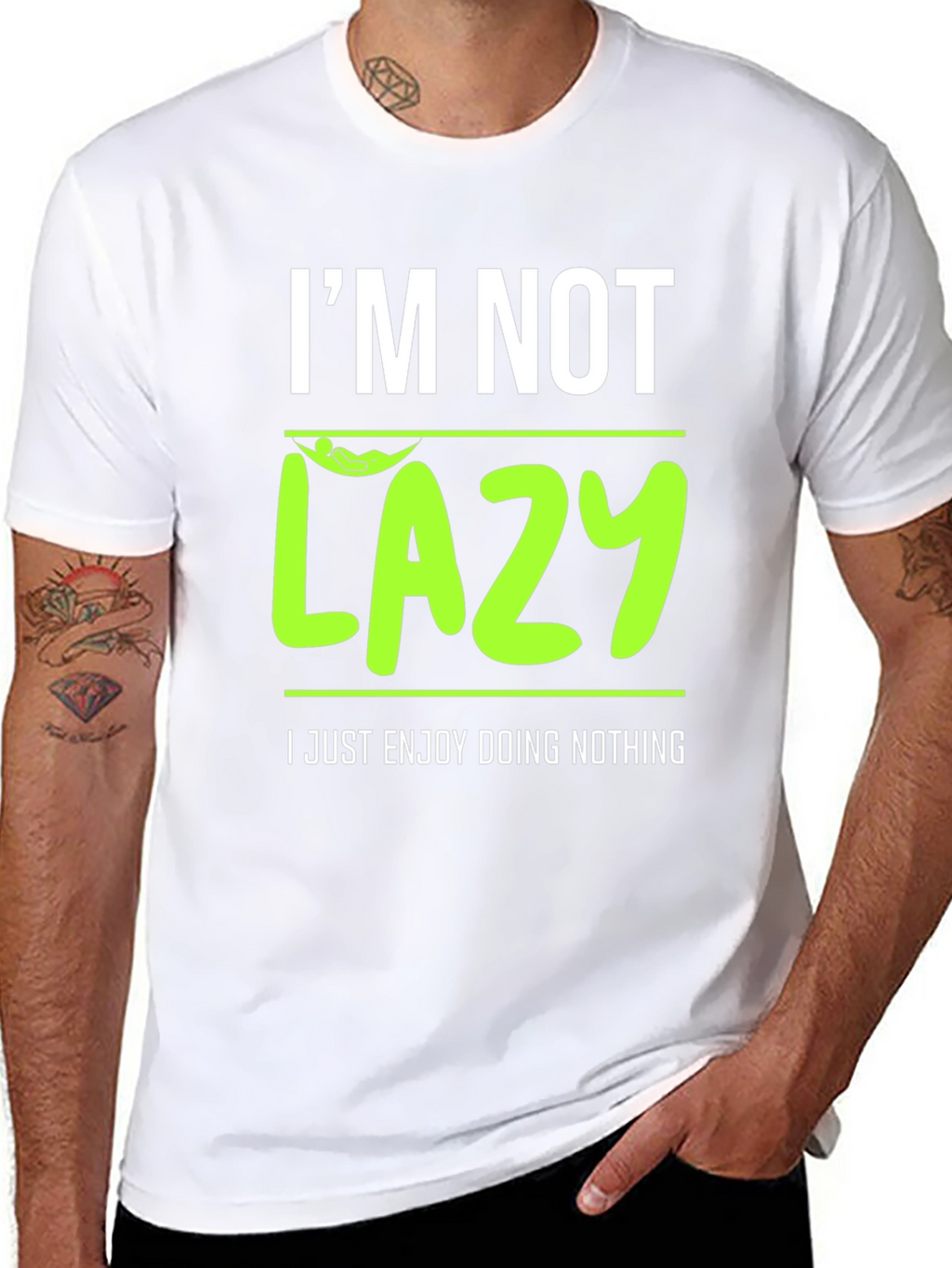Im Not Lazy - Enjoy Doing Nothing T-Shirt