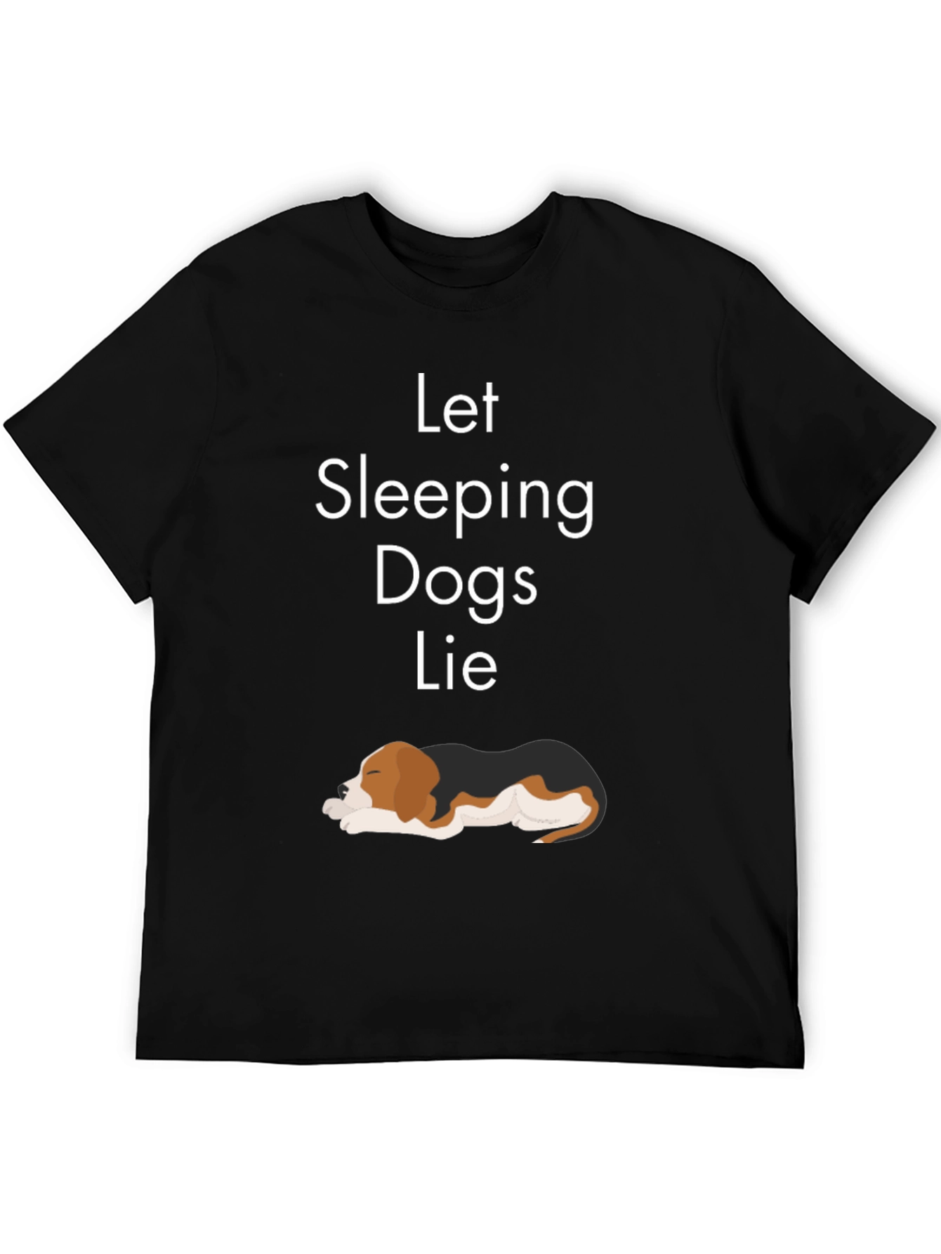 Let Sleeping Dogs Lie T-Shirt Black Casual Wear