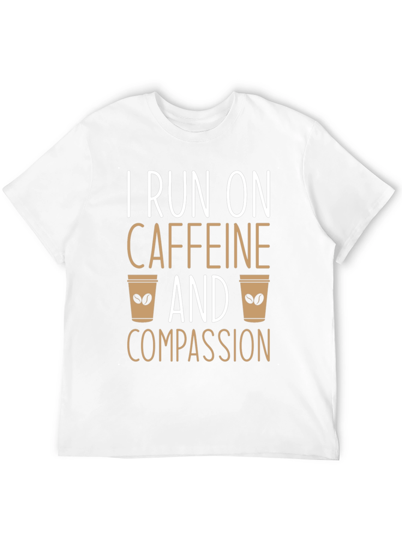Caffeine and Compassion Graphic T-Shirt