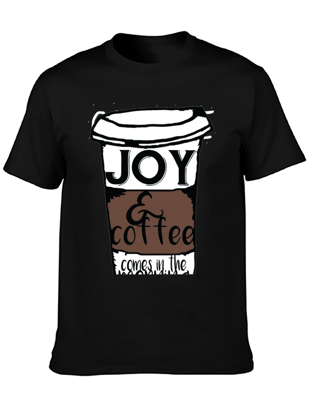 Joy & Coffee T-Shirt - Unisex