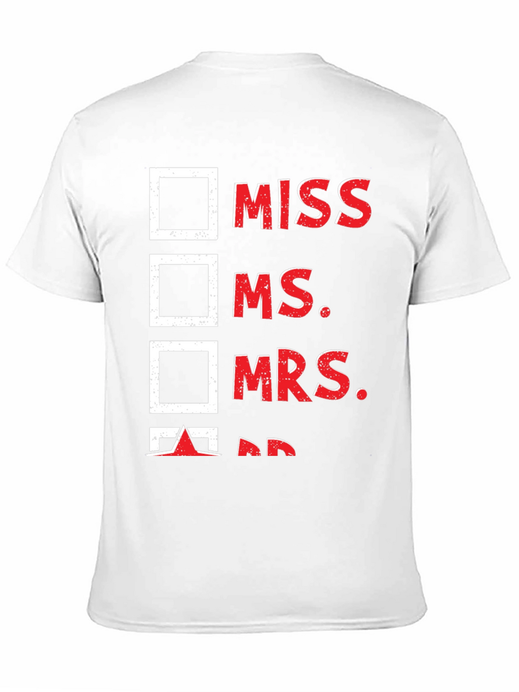 Check the Box T-Shirt - Mr. Humor Tee