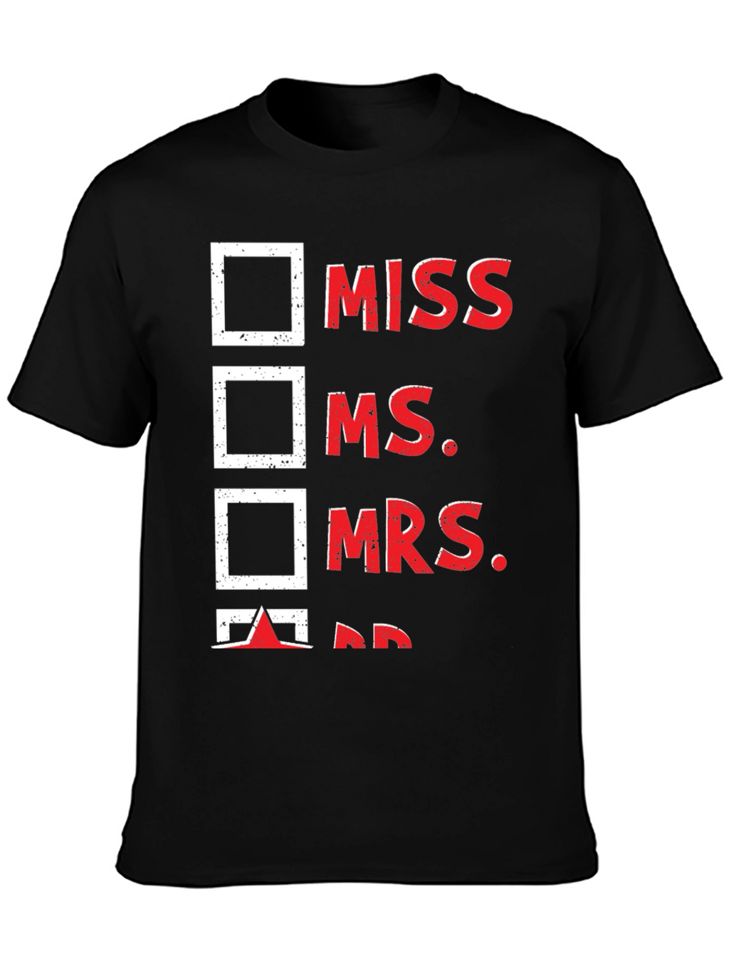 Check the Box T-Shirt - Mr. Humor Tee
