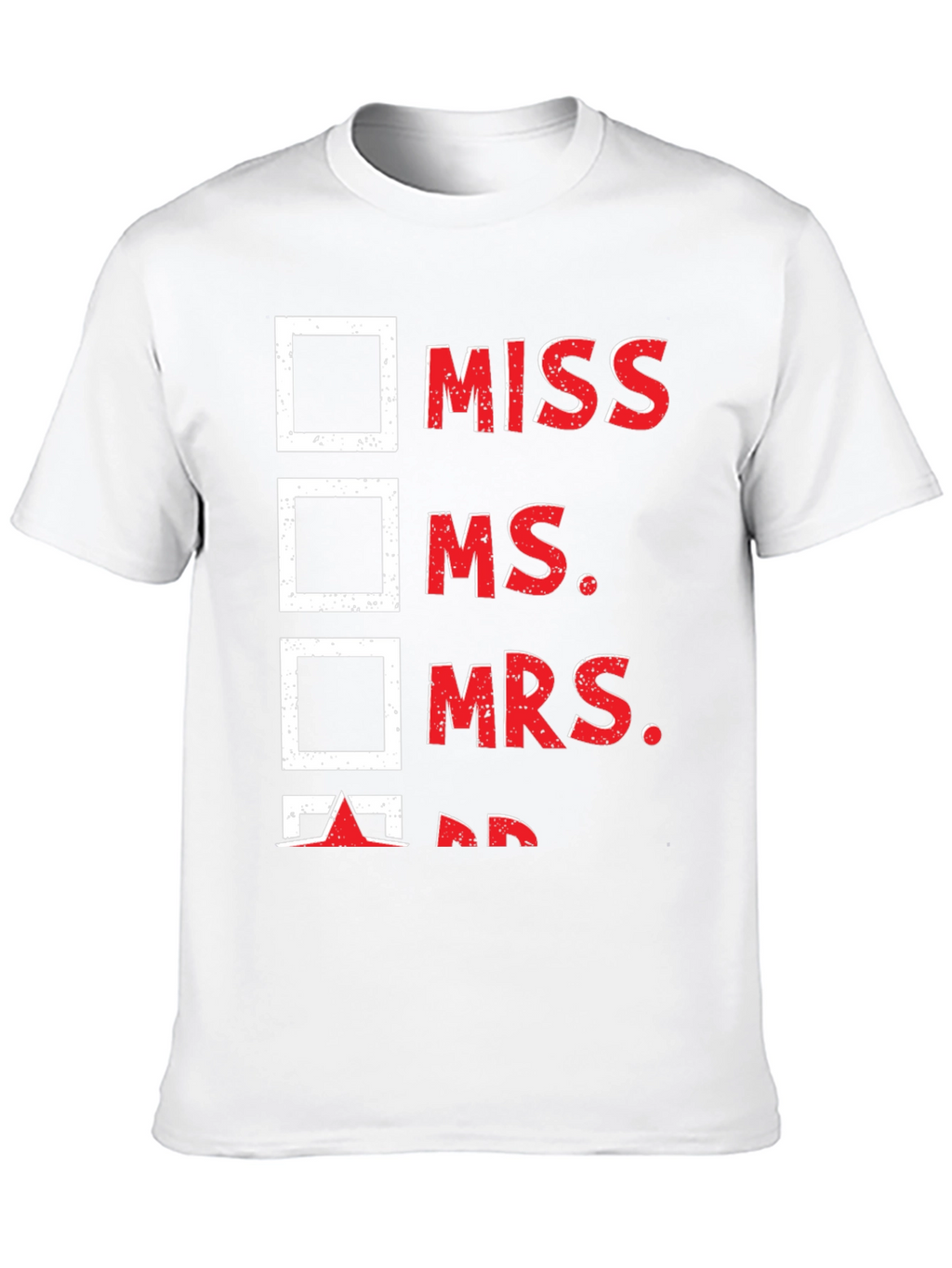 Check the Box T-Shirt - Mr. Humor Tee