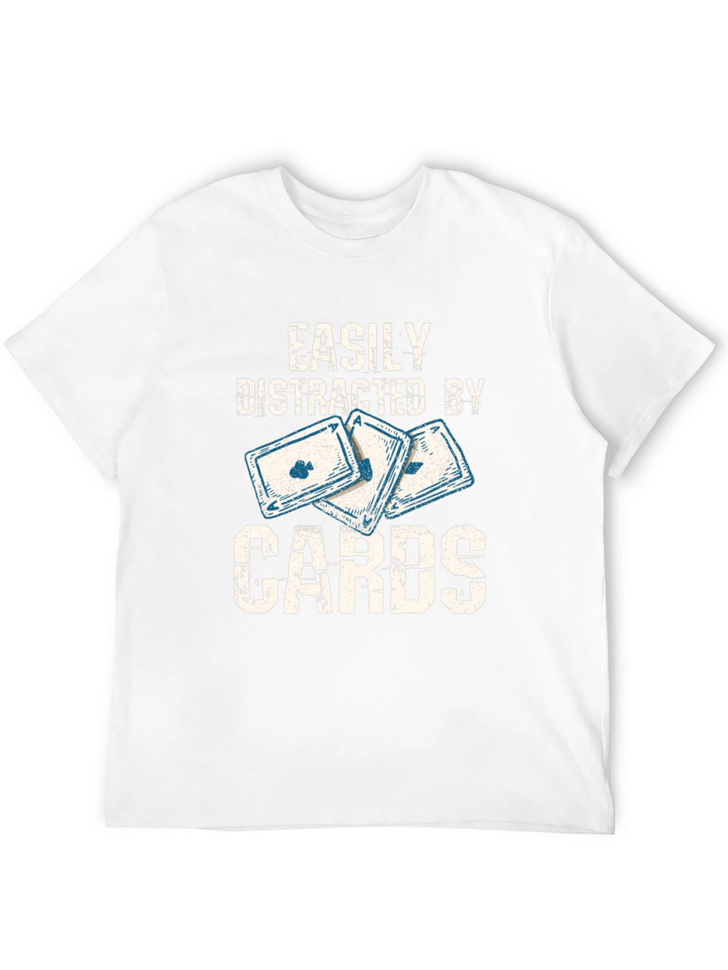 Easily Distracted By Cards - Graphic T-Shirt