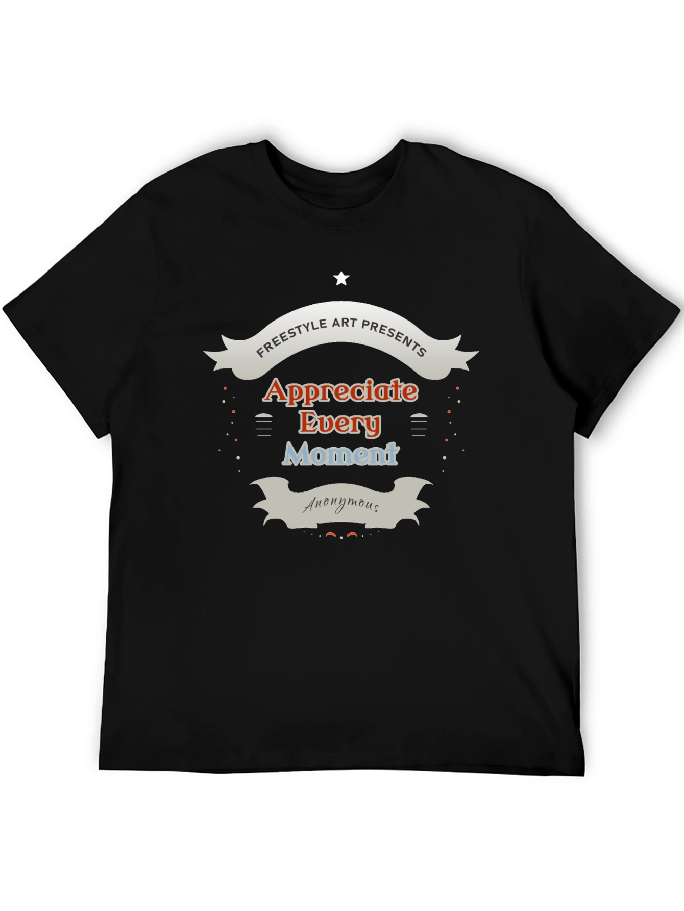 Appreciate Every Moment Graphic T-Shirt