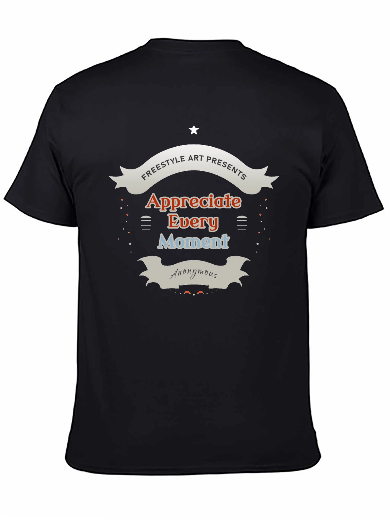 Appreciate Every Moment Graphic T-Shirt
