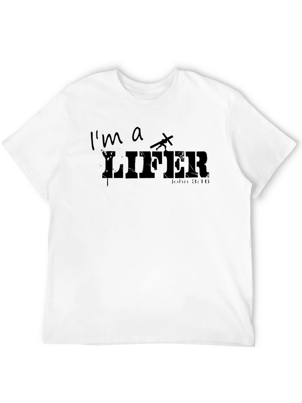 Im a Lifer T-Shirt - Christian Graphic Tee