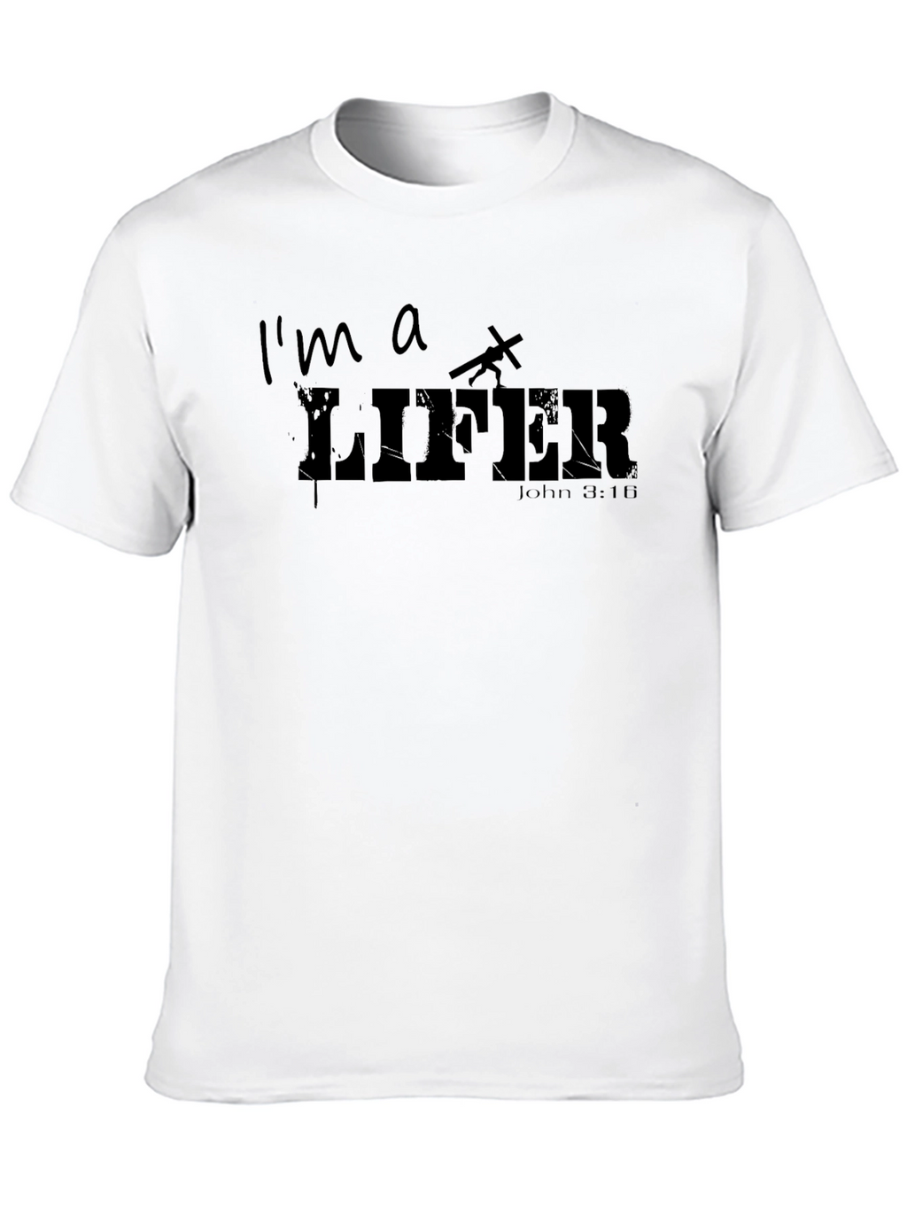 Im a Lifer T-Shirt - Christian Graphic Tee