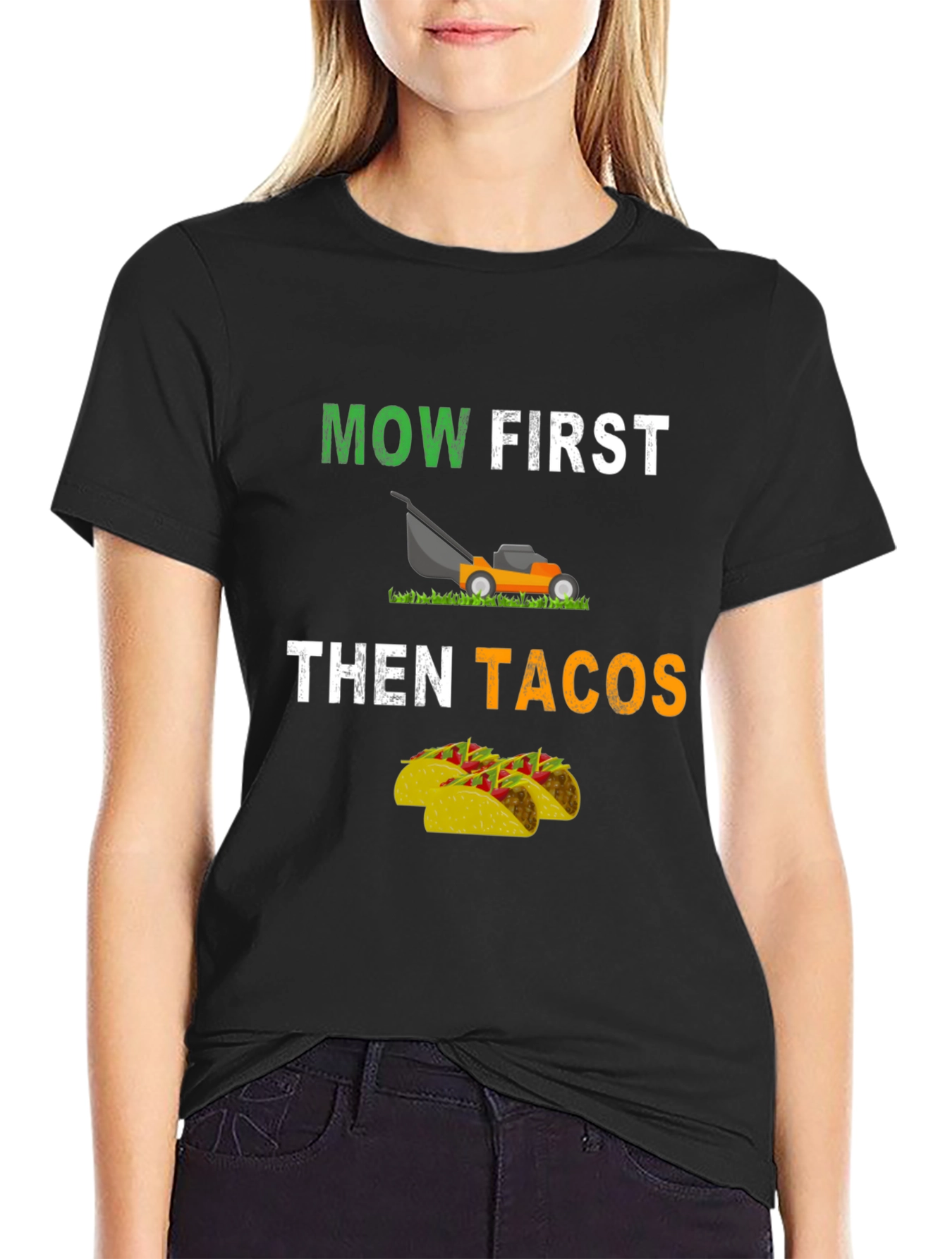 Mow First Then Tacos Graphic T-Shirt