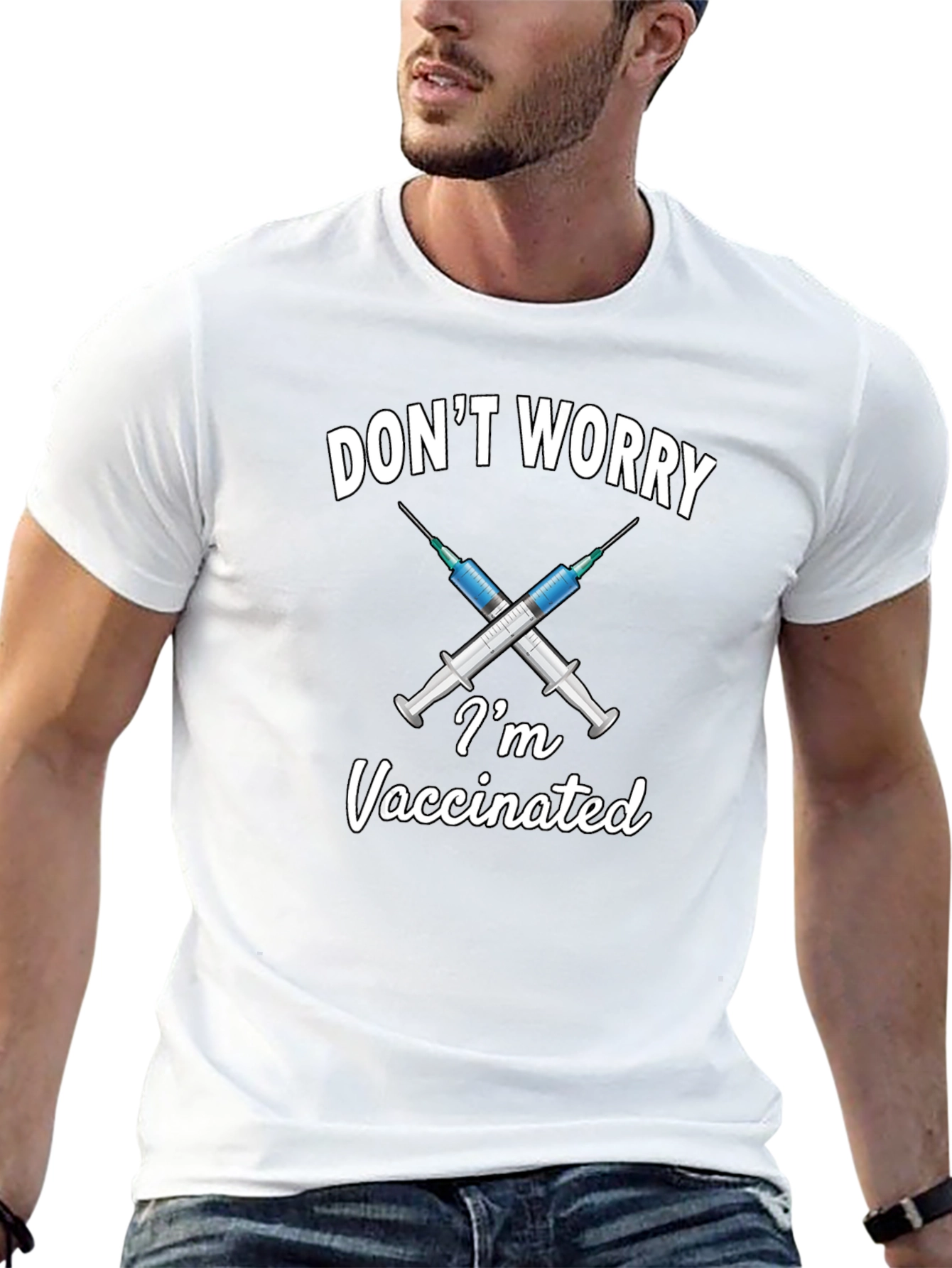 Dont Worry Im Vaccinated T-Shirt