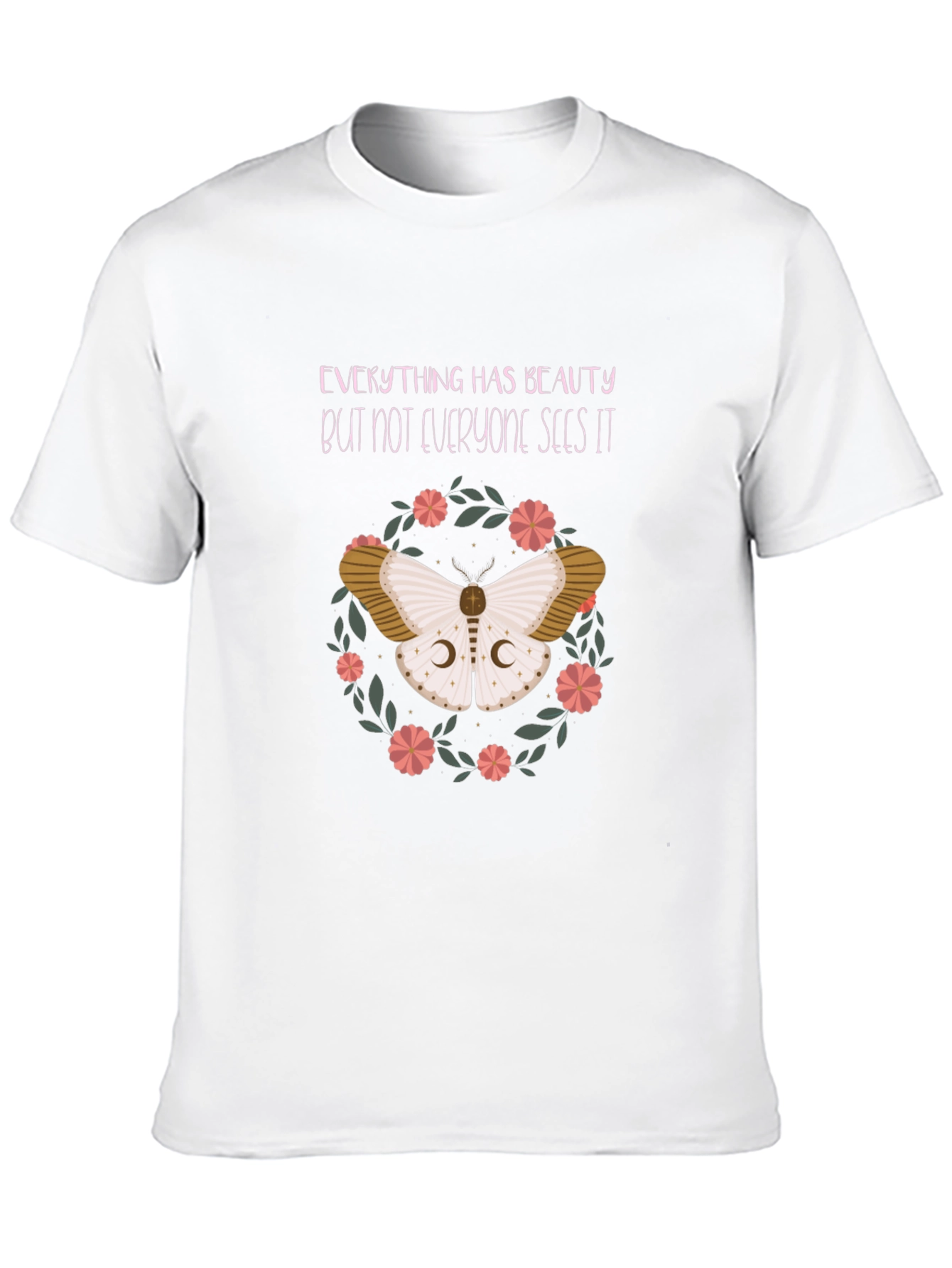 Moth Beauty T-Shirt - Inspirational Graphic Tee