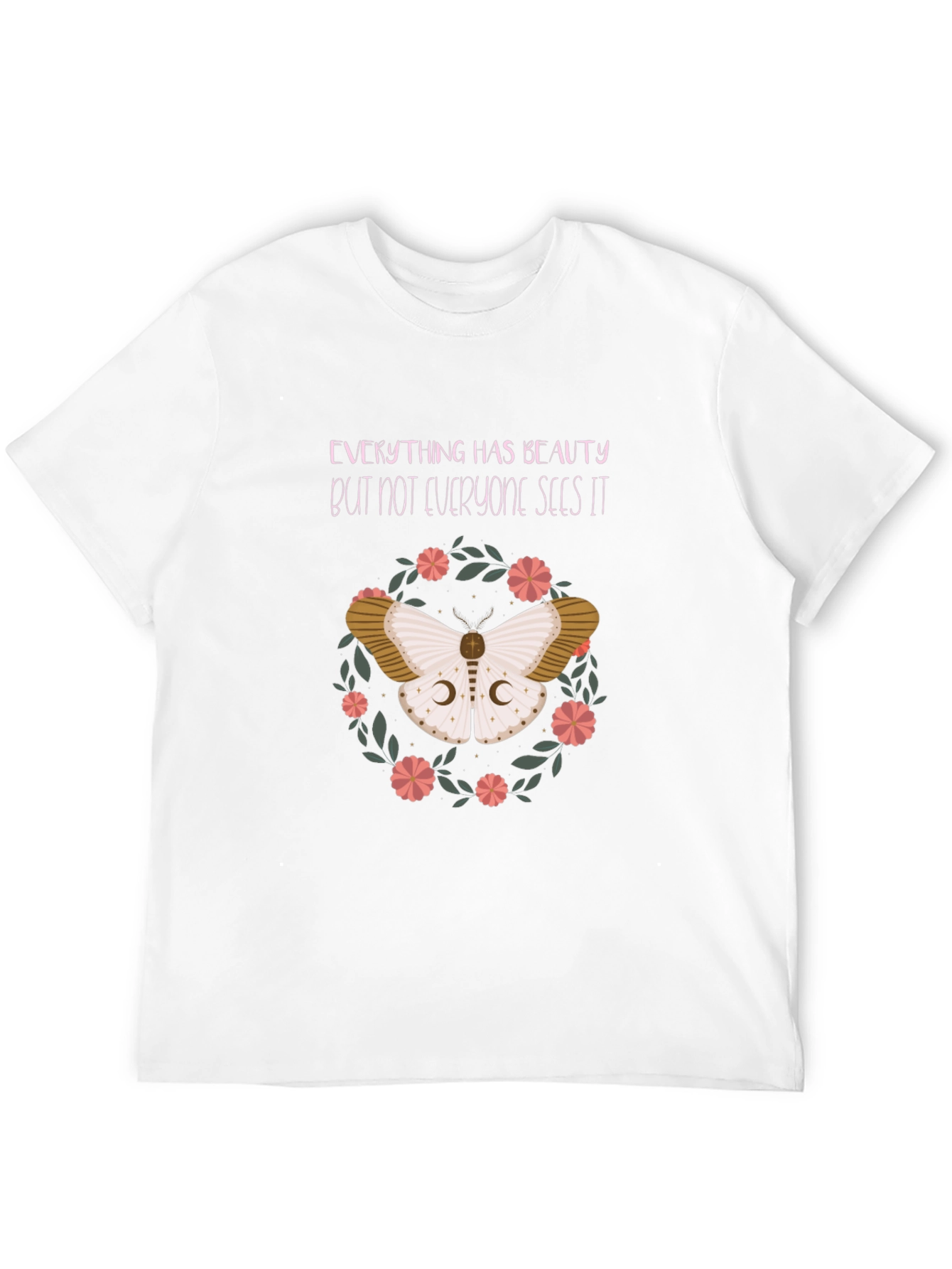 Moth Beauty T-Shirt - Inspirational Graphic Tee