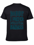 Nerd? Intellectual Badass Black Graphic T-Shirt