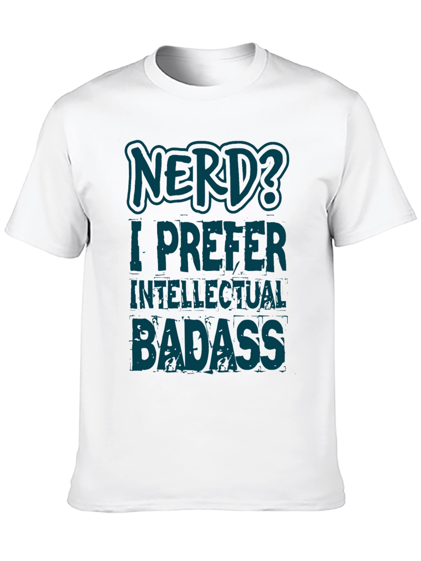 Nerd? Intellectual Badass Black Graphic T-Shirt