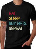 Eat Sleep Buy NFTs Repeat Black T-Shirt