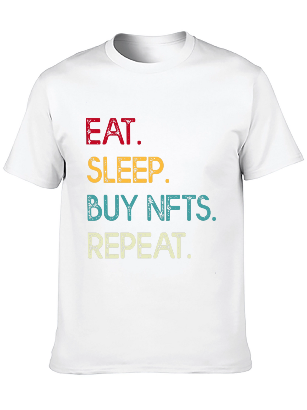 Eat Sleep Buy NFTs Repeat Black T-Shirt