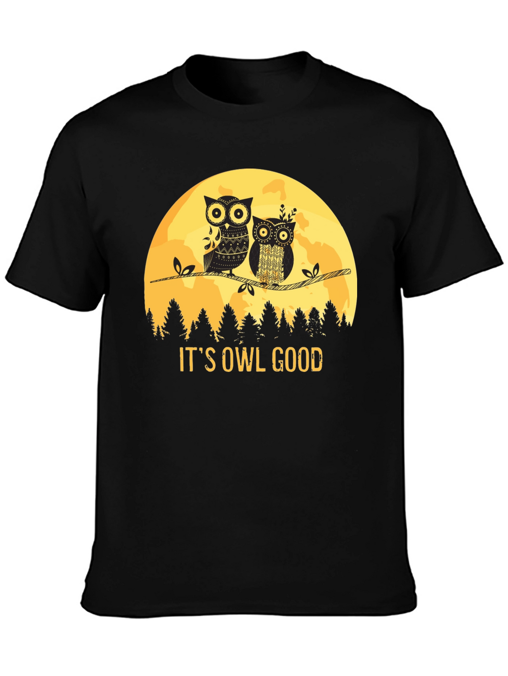 Its Owl Good T-Shirt - Black Tee