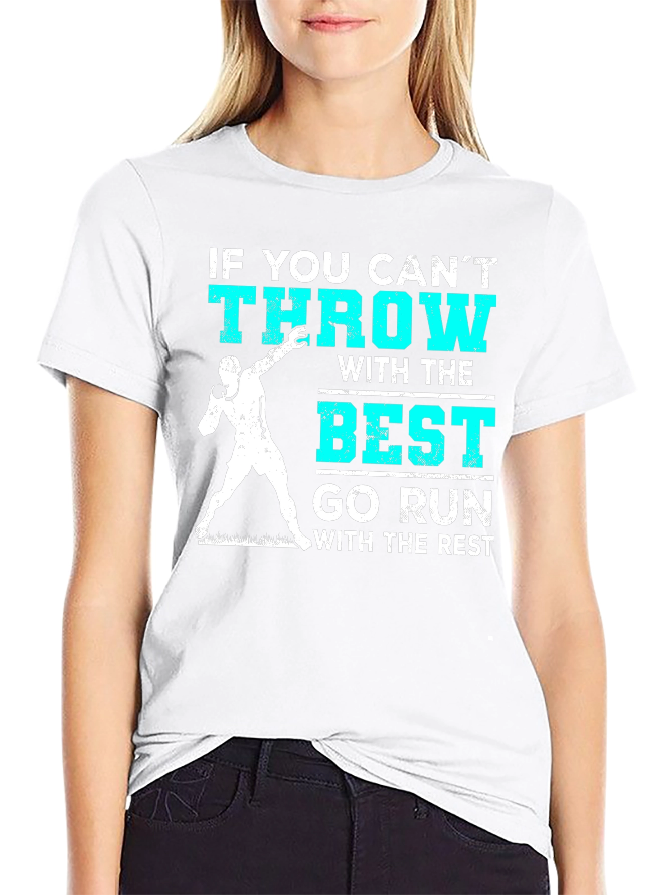 Throwers Tee: If You Cant Throw Go Run T-Shirt