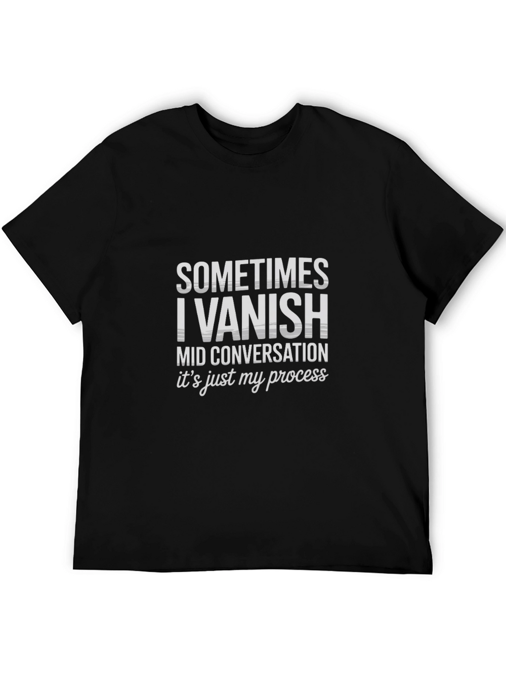 Funny Vanish Mid-Conversation Black T-Shirt