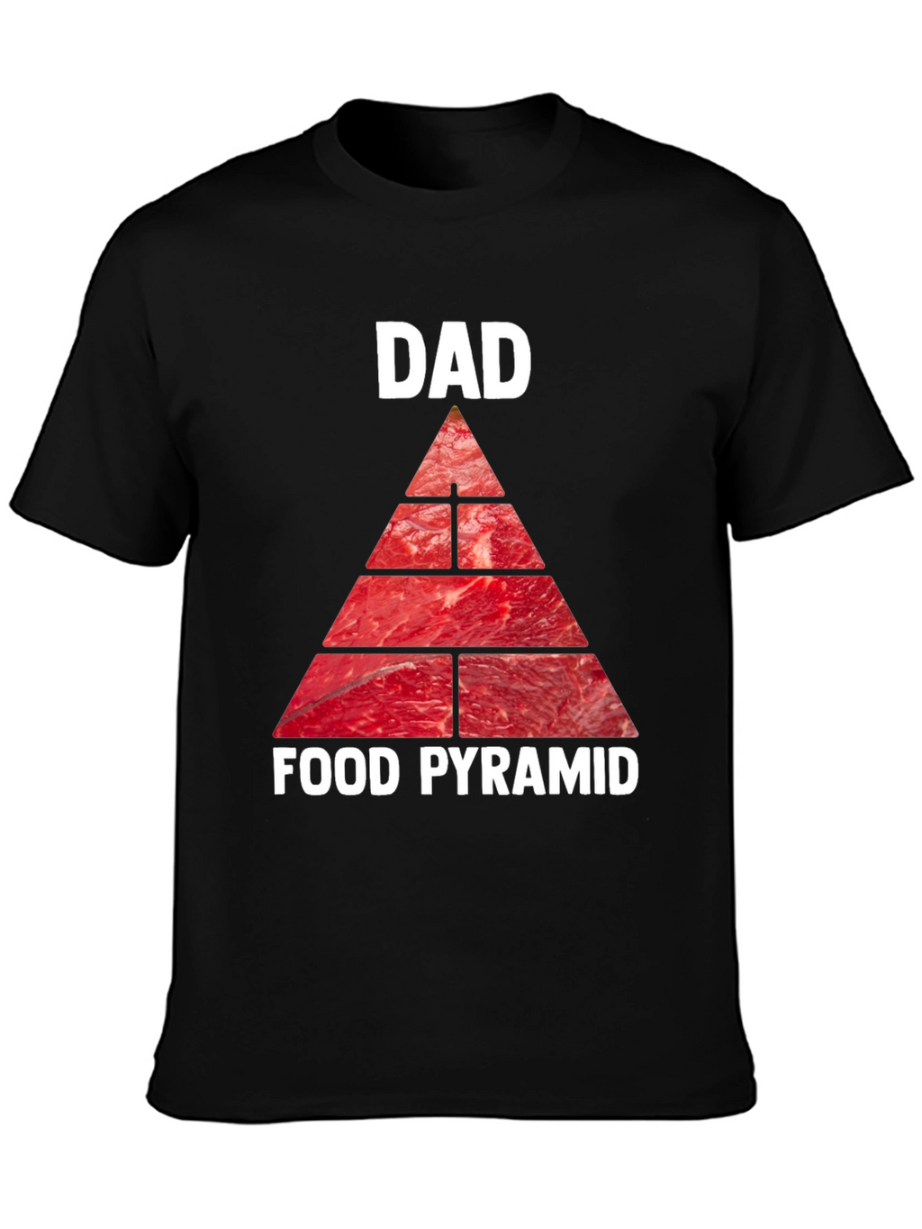 Dad Food Pyramid T-Shirt - Meat Lovers Tee