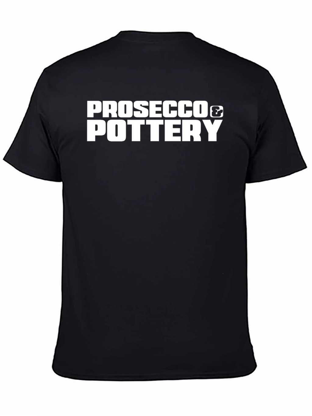 Prosecco & Pottery Black T-Shirt
