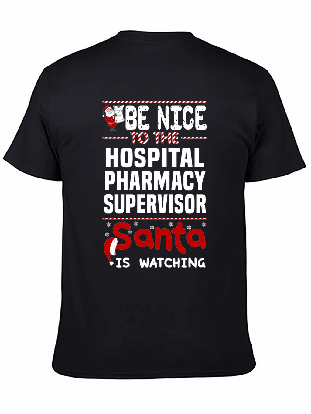 Hospital Pharmacy Supervisor Santa Holiday T-Shirt