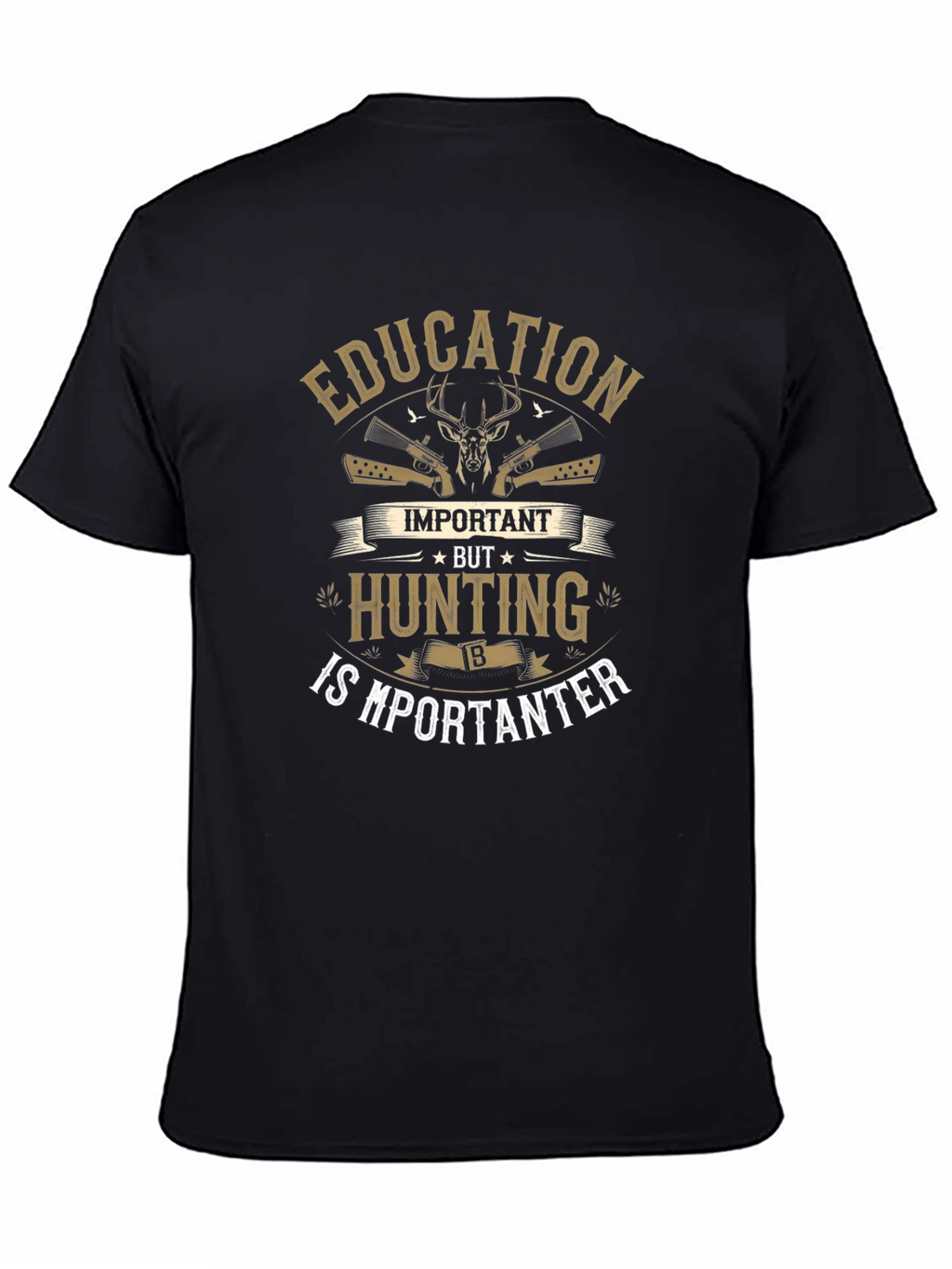 Hunting is Importanter Mens Black T-Shirt
