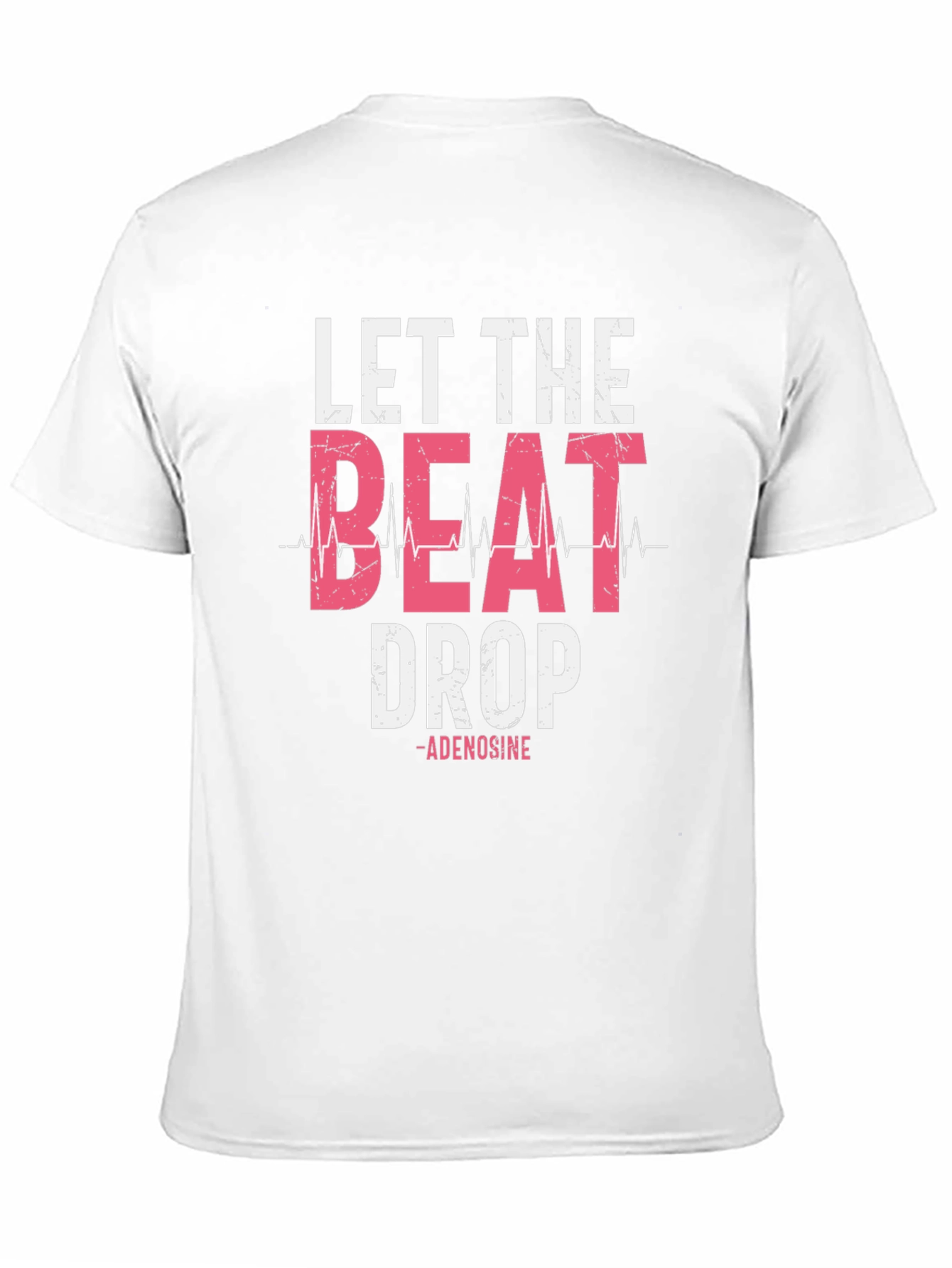 Let the Beat Drop T-Shirt - Adenosine Design
