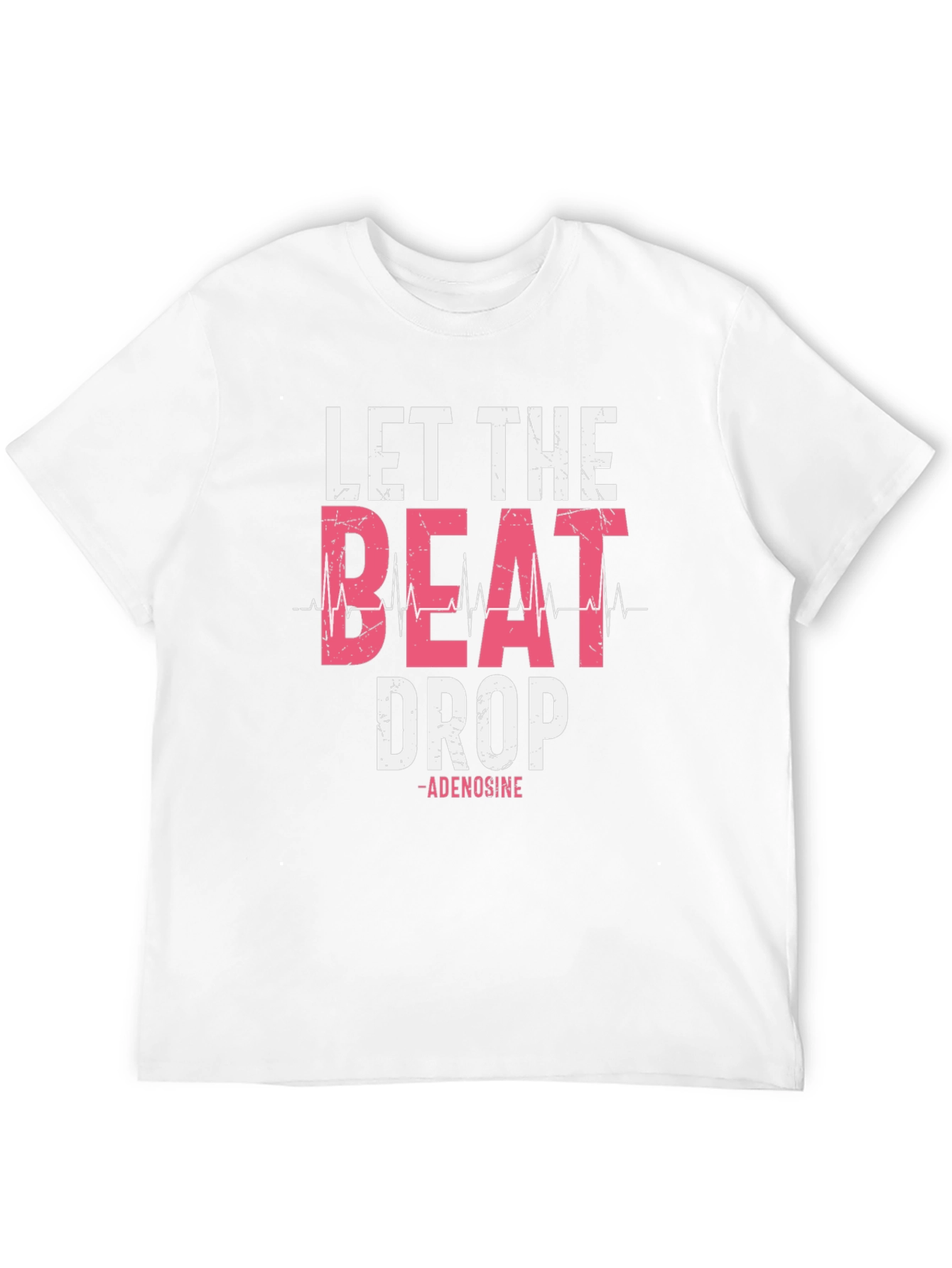 Let the Beat Drop T-Shirt - Adenosine Design