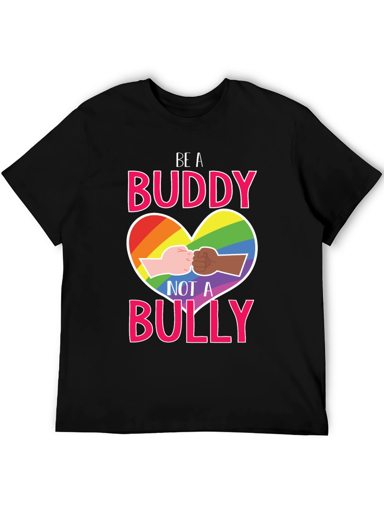 Be A Buddy Not a Bully Equality T-Shirt
