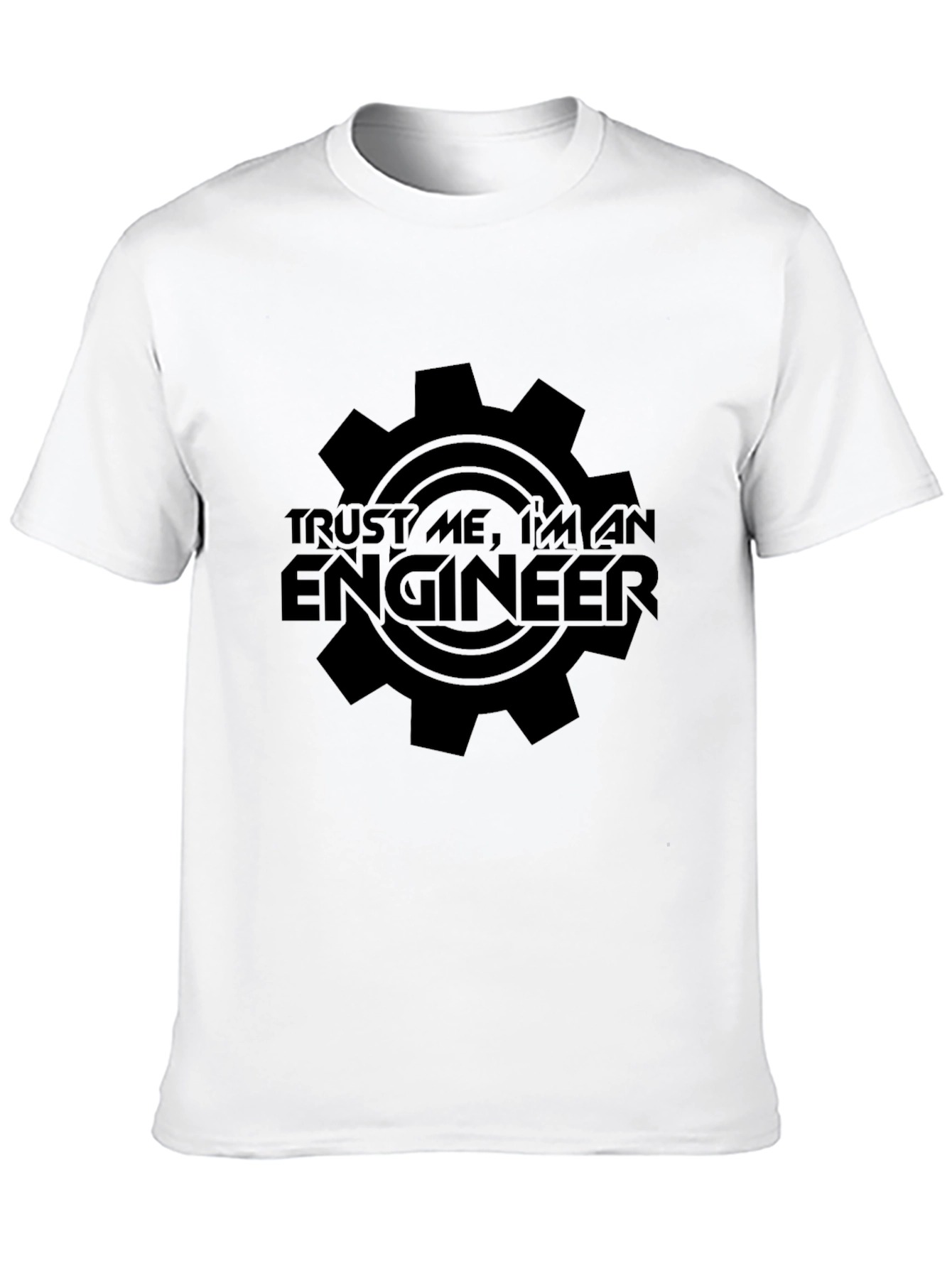 Trust Me Im An Engineer Graphic T-Shirt