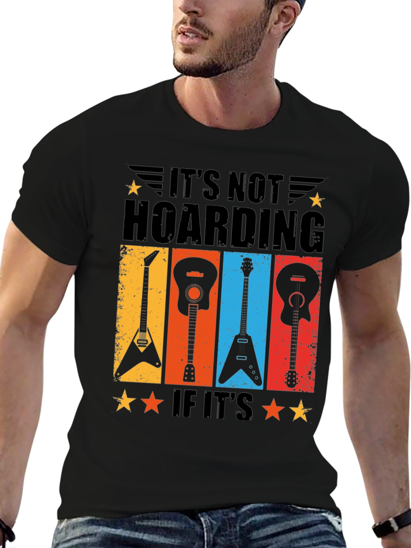 Its Not Hoarding If Its Guitars T-Shirt
