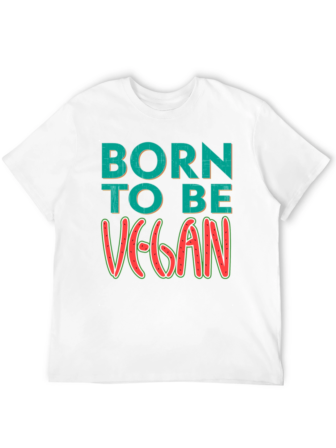 Born to be Vegan T-Shirt