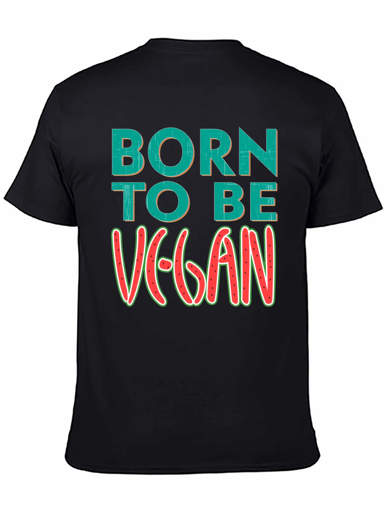 Born to be Vegan T-Shirt