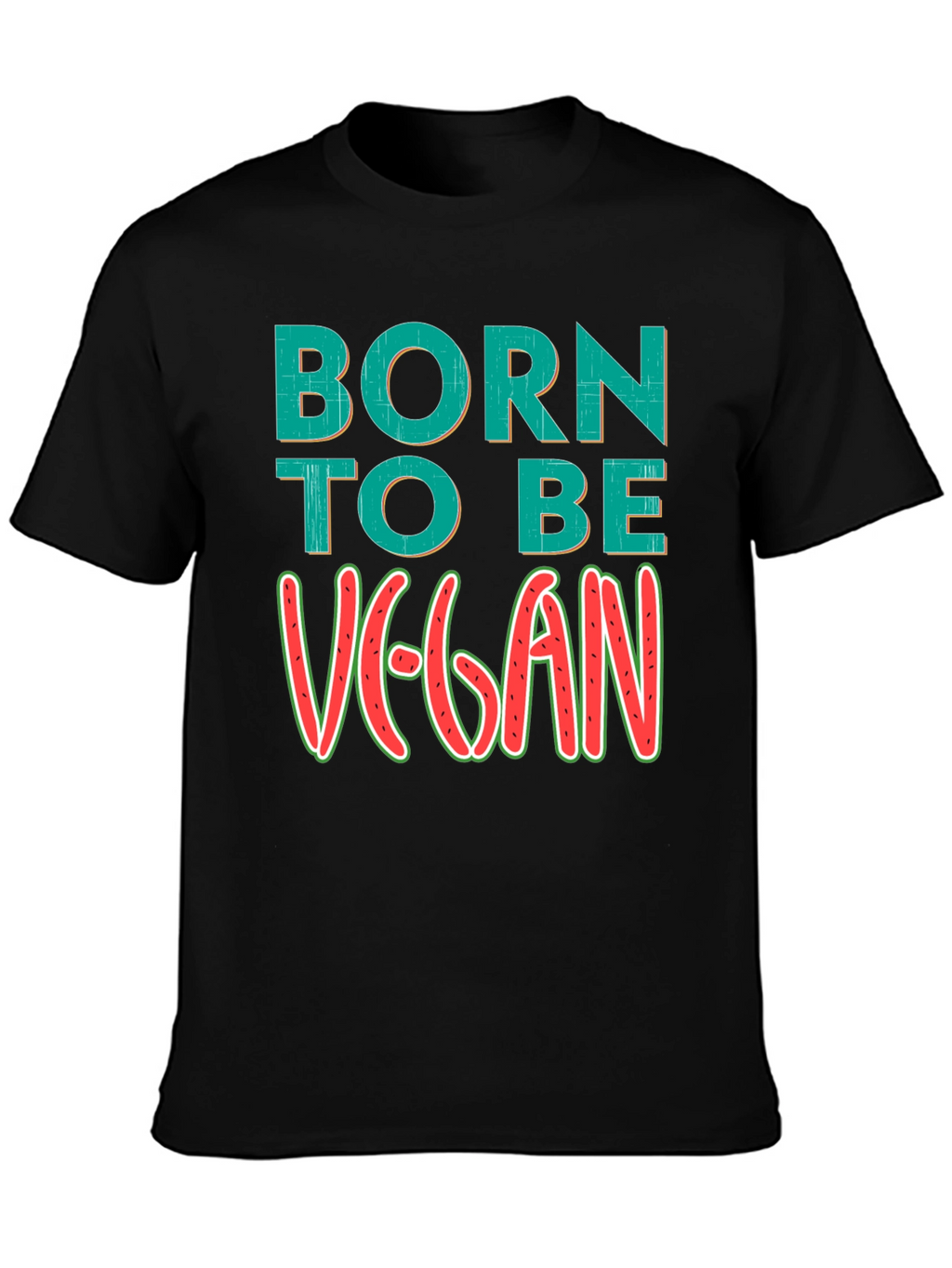 Born to be Vegan T-Shirt