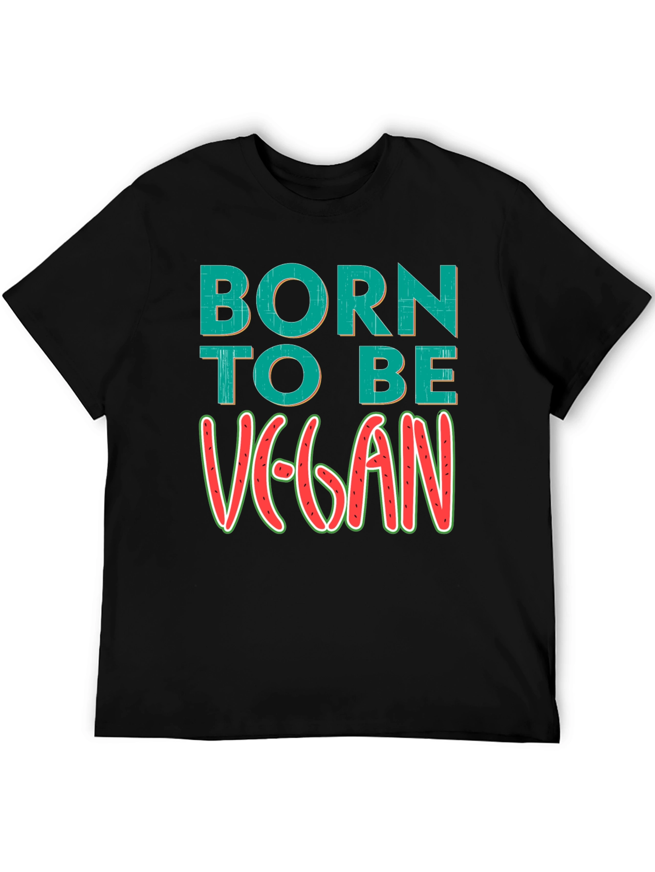 Born to be Vegan T-Shirt