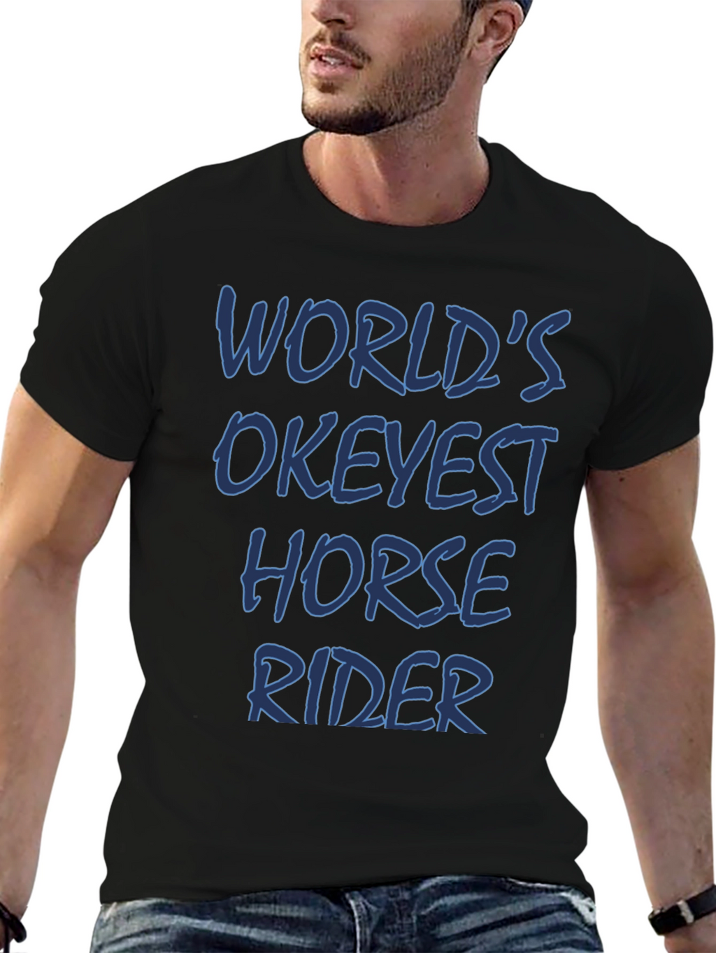 Worlds Okeyest Horse Rider T-Shirt
