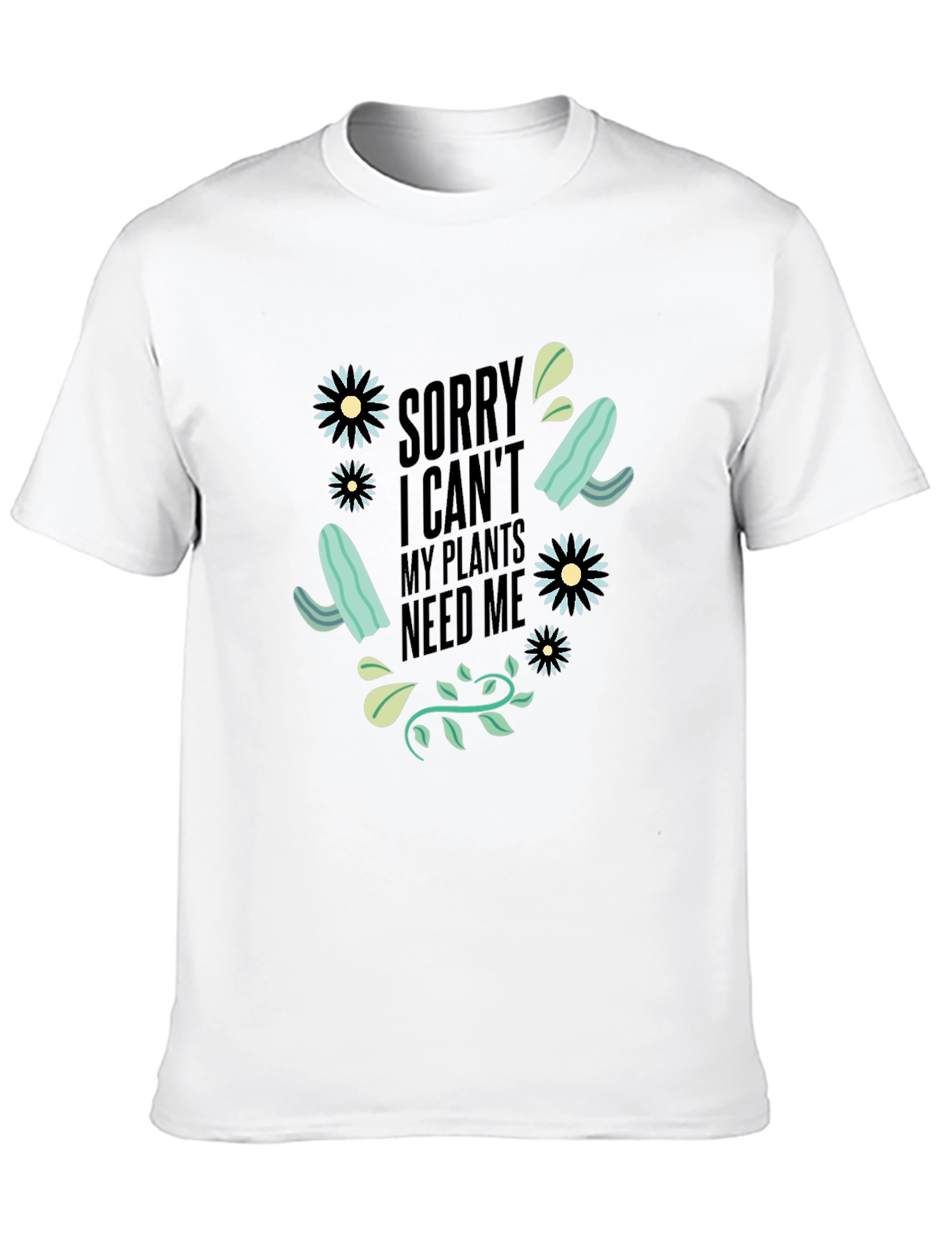 Plant Lover T-Shirt - Sorry I Cant